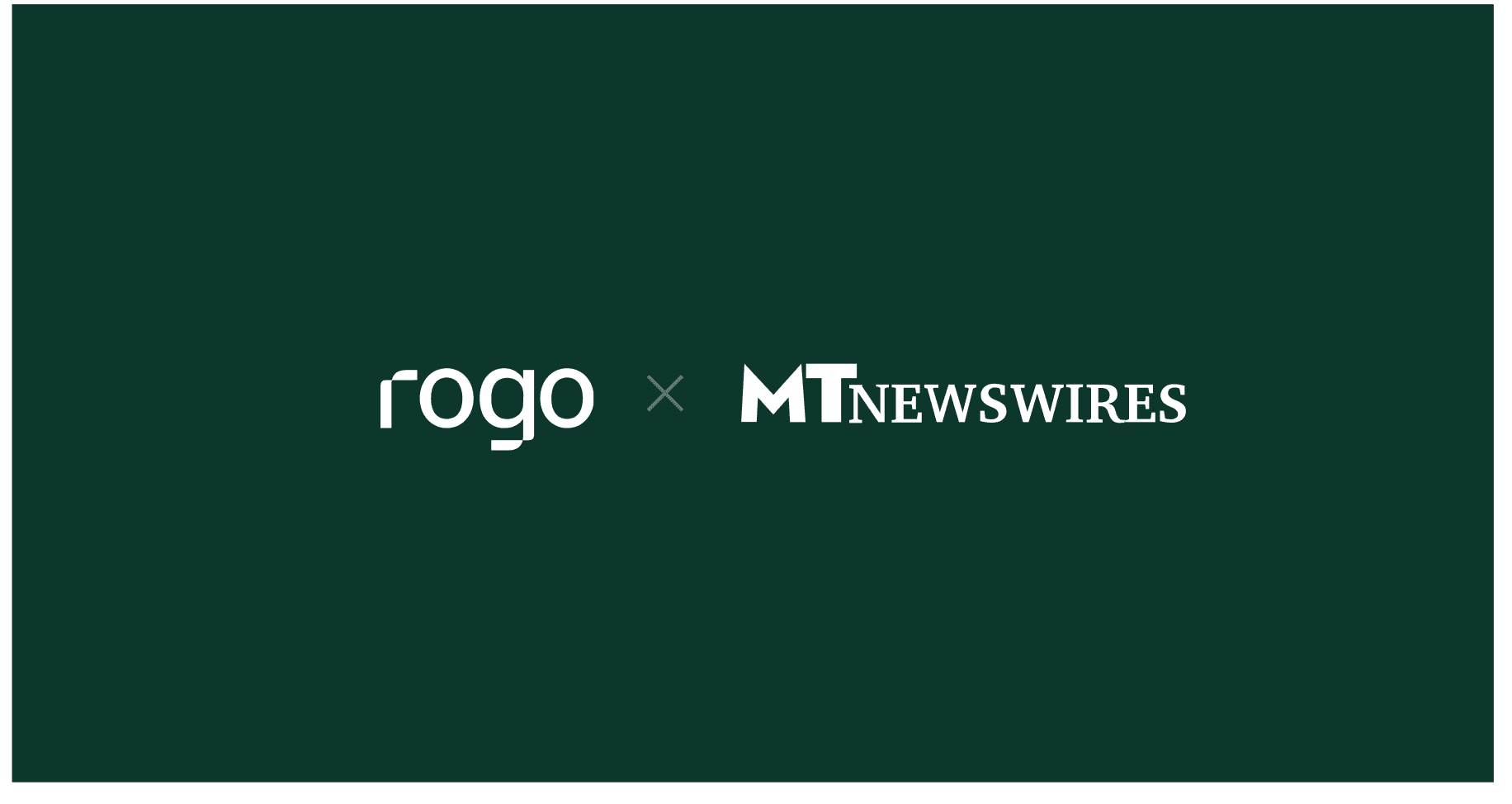 Announcing Rogo’s Partnership with MT Newswires