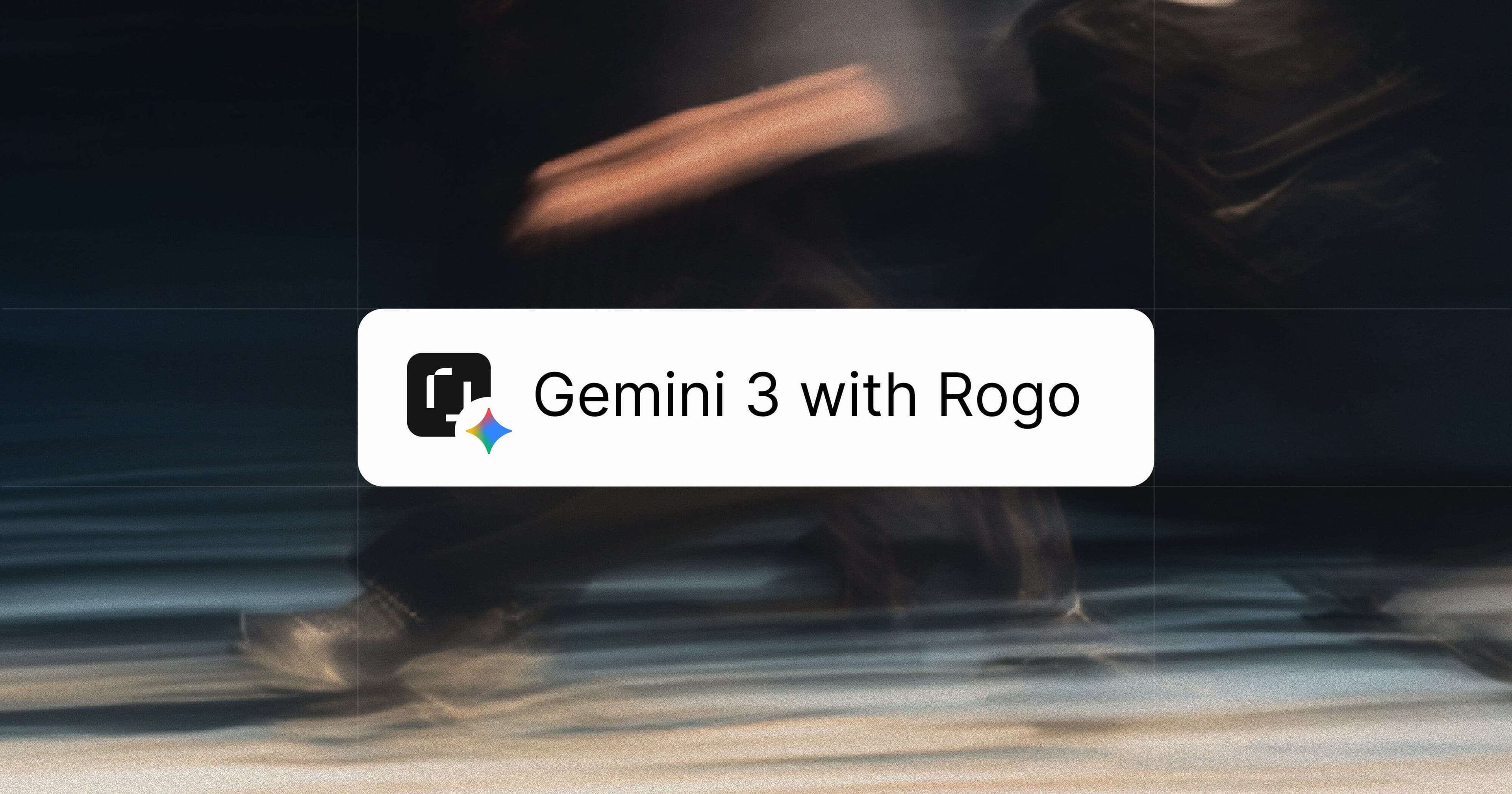 Gemini 3 is live in Rogo