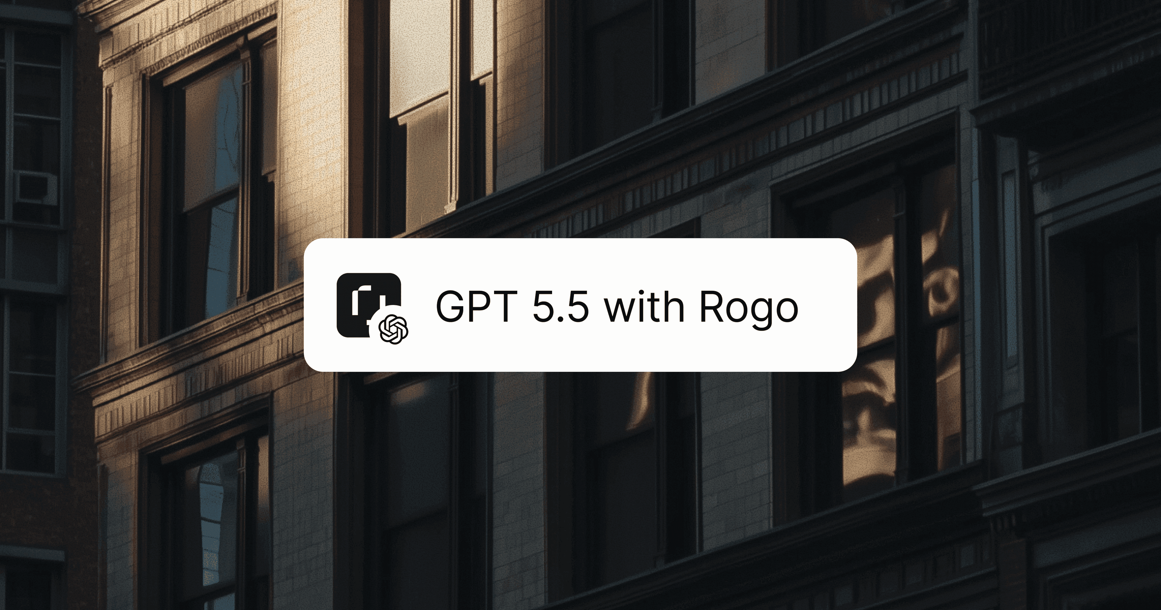 GPT 5.5 Now Available in Rogo