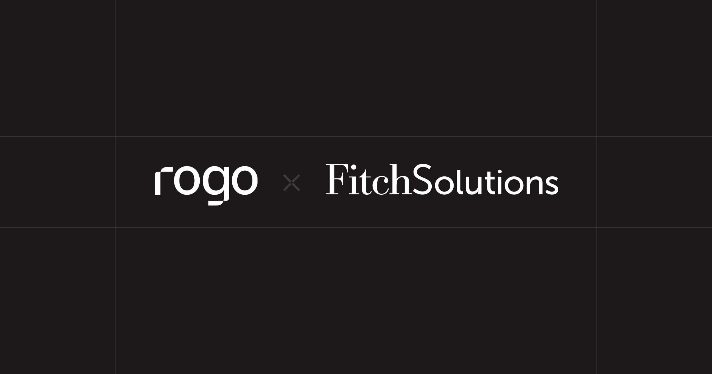 Announcing Rogo’s Partnership with Fitch Solutions