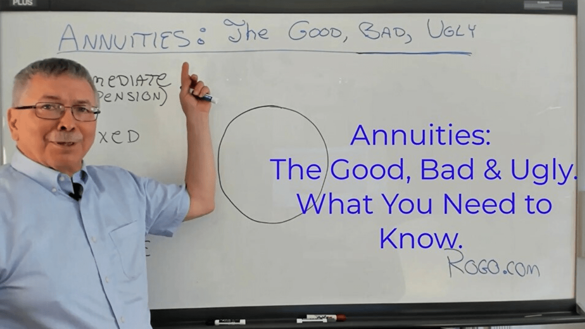 Annuities: The Good, Bad, & Ugly